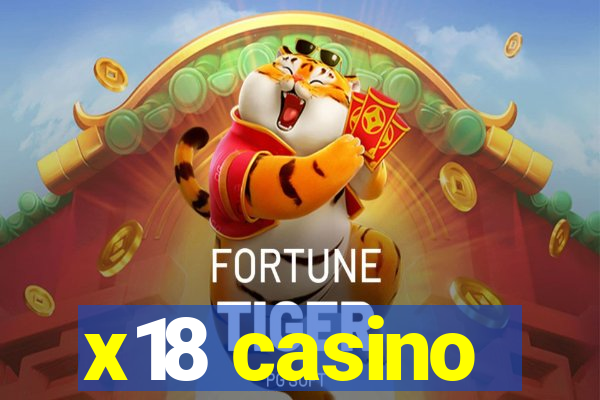 x18 casino